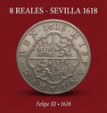 8 Reales Felip III 1618 Sevilla – Moneda Històrica Espanyola