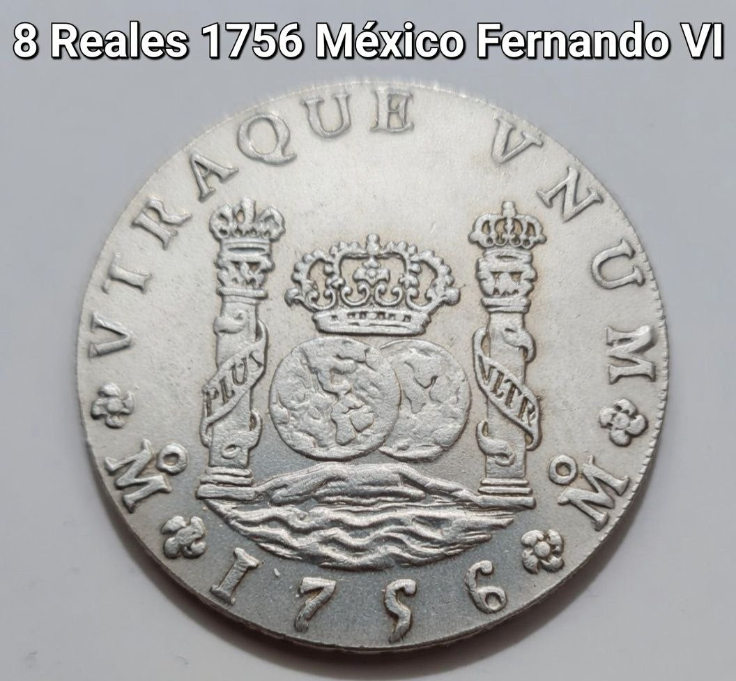 1756 Mexico 8 Reales "Columnario" Replica Coin (Ferdinand VI)
